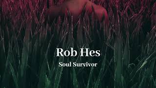 Rob Hes - Soul Survivor video