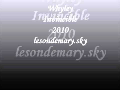 Whyley - Invincible 2010