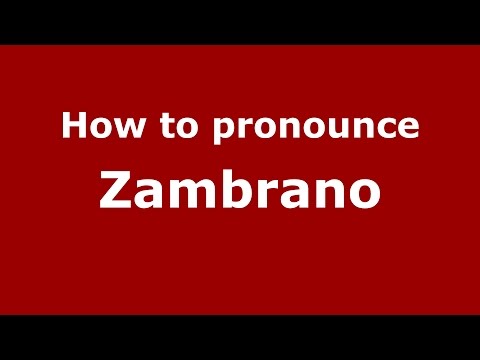 How to pronounce Zambrano (Colombian Spanish/Colombia)  - PronounceNames.com