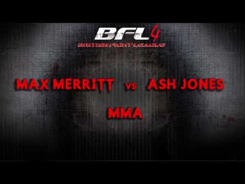 Max Merritt vs Ash Jones  MMA BFL4