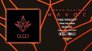 Circus Maximus - The Weight (Official Audio)