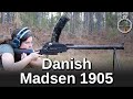 Minute of Mae: Danish Madsen 1905