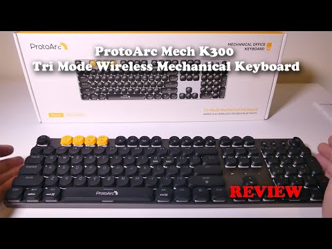 ProtoArc MECH K300 Tri Mode Mechanical Keyboard REVIEW
