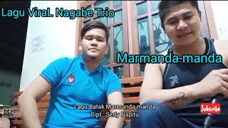 Download lagu Viral Lagu Batak Marmanda-manda Nagabe Trio mp3 Download lagu Viral Lagu Batak Marmanda-manda Nagabe Trio mp3