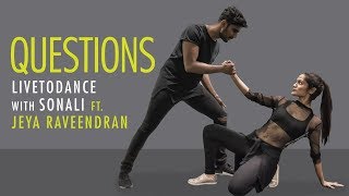 Questions | Chris Brown | Dance Cover | LiveToDance with Sonali ft. Jeya Raveendran