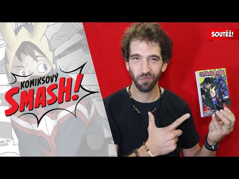 Spin-off My Hero Academia aneb superhdinové mimo zákon! – Komiksový SMASH! S03E41 (SOUTĚŽ UKONČENA)