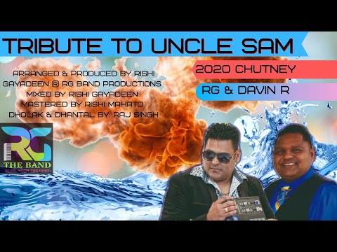 Rg & Davin R - Tribute To Uncle Sam (2020 Chutney)