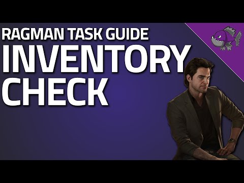 Inventory Check - Ragman Task Guide - Escape From Tarkov
