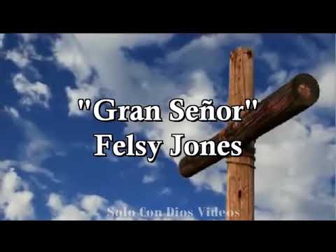 Gran señor felsy Jones