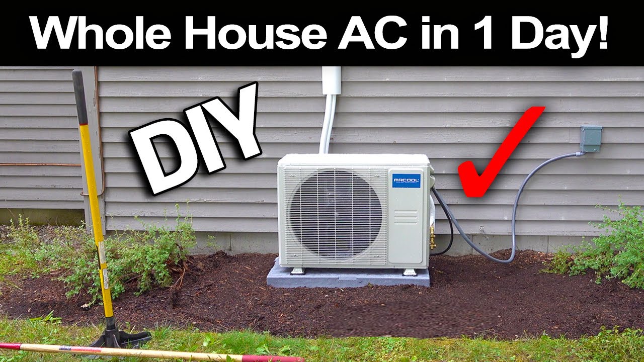 How to Install a Mr Cool 18,000 BTU AC in Just 1 Day!