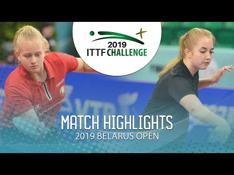 Veranika Varabyova vs Anastasiia Shevtcova | 2019 ITTF Belarus Open Highlights (Group)