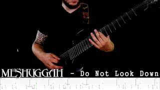 MESHUGGAH - Do Not Look Down Cover - Guitar Lesson With Solo & Tab