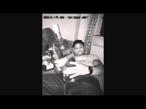 Little M-T ft. Unic - 2011 (Unser Jahr)