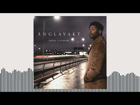 John Lundvik – Änglavakt (Official Audio)