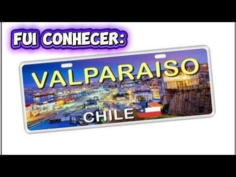 Fui Conhecer: Valparaíso no Chile. #viagem #chile #valparaiso #viñadelmar 