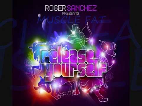 Grant Nalder & Adam Asenjo - Muscle Fat. Played by Roger Sanchez on Release Yourself