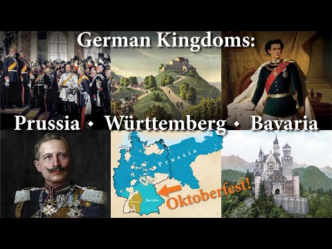 German Monarchies before 1918: Kingdoms of Prussia, Bavaria & Württemberg 1/3