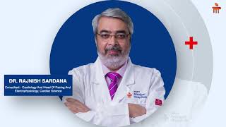 Life After Pacemaker Transplantation | Dr. Rajnish Sardana | Manipal Hospitals Delhi