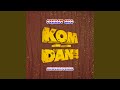Kom Dan Original Mix
