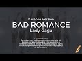 Lady Gaga - Bad Romance (Karaoke Version)