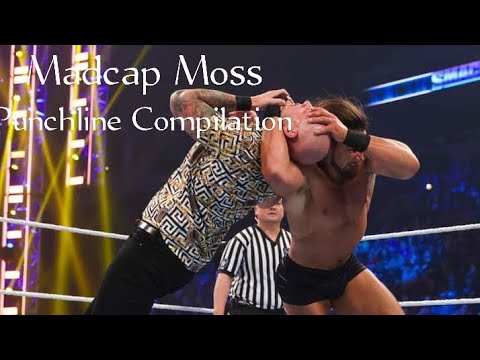 WWE Superstar Madcap Moss Punchline Compilation