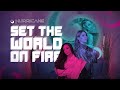 Hurricane - Set the world on fire (Official Video)