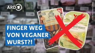 Vegane Bratwurst: Ungesünder als Wurst aus (Bio-)Fleisch?! | Markt NDR