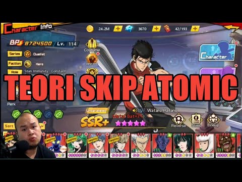 S36 TEORI SKIP ATOMIC!?  - ONE PUNCH MAN : The Strongest