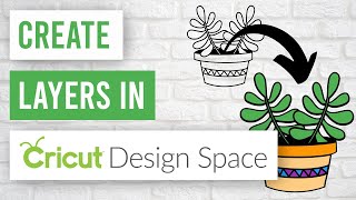 👍 How to Create Layers in Cricut Design Space