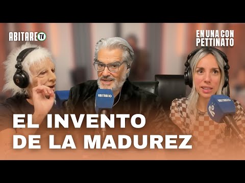 EL INVENTO DE LA MADUREZ | EN UNA CON PETTINATO | ABITARE | 12-10-25