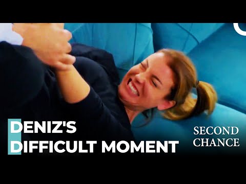 Tried To Harass Deniz - Second Chance