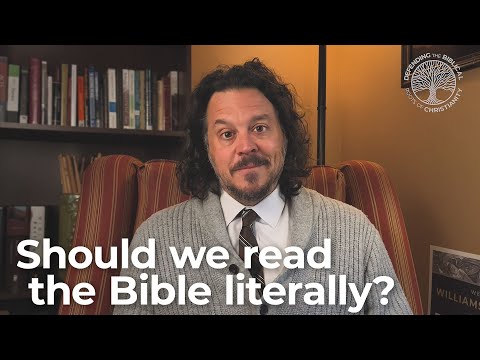 Should we interpret the Bible literally?