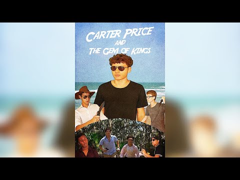 Carter Price and The Gem of Kings Action Short Film