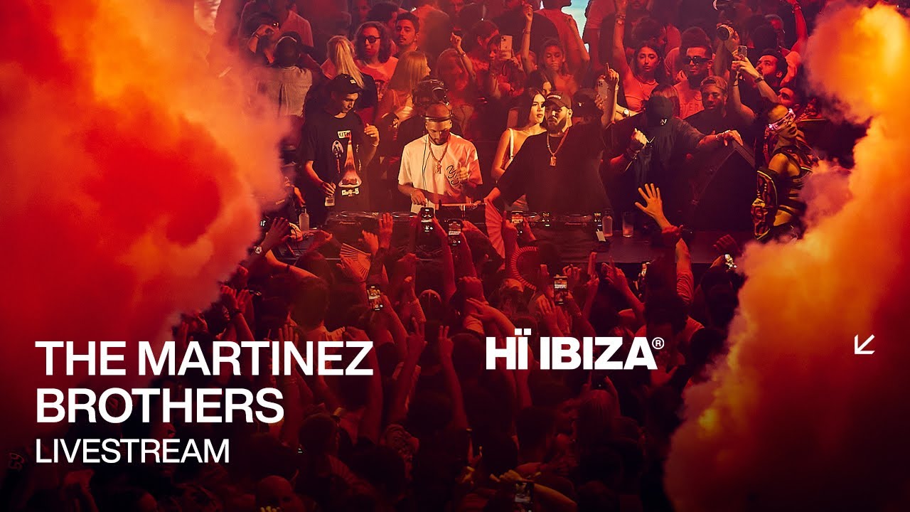 the-martinez-brothers-hi-ibiza-aug-25-2023