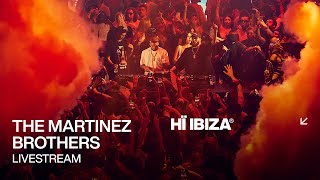The Martinez Brothers - Live @ Hï Ibiza 2023