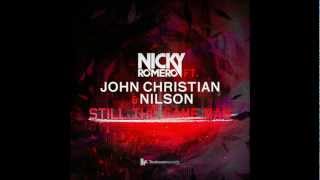 Nicky Romero Feat John Christian & Nilson - Still The Same Man