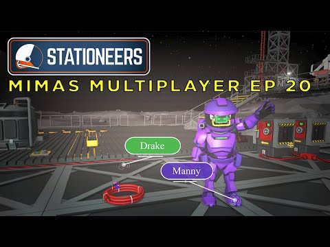 Stationeers Let's Play Mimas Multiplayer Episode 20