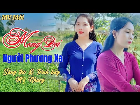 Mong đợi người phương xa - Mỹ Nhung