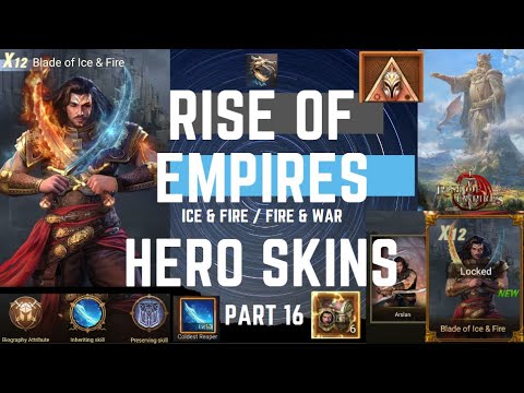 Hero Skins Part 16 - Arslan the Blade of Ice & Fire - Rise of Empires Ice & Fire