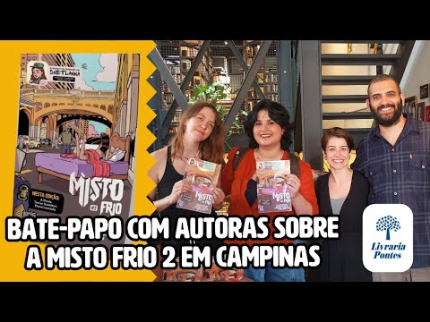 Lançamento e bate-papo HQ Misto Frio 2 na Livraria Pontes!