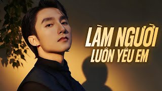 Làm Người Luôn Yêu Em, Âm Thầm Bên Em, Buông Đôi Tay Nhau Ra - Cầm Tay Nói Bao Câu Ân Ái Lofi