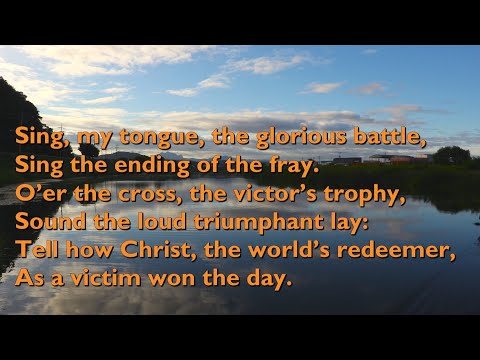 Sing My Tongue, the Glorious Battle (Tune: Pange Lingua' - 5vv) [with lyrics for congregations]