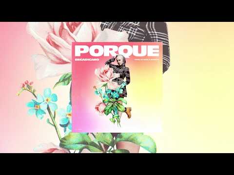 Becadicaro - Porque (Audio Oficial)