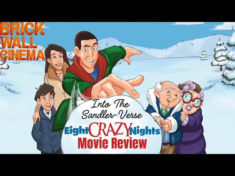 Eight Crazy Nights Movie Review | Brick wall cinema
