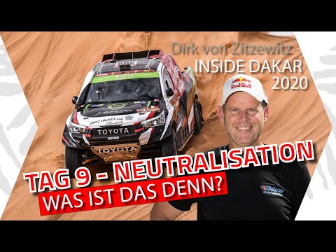 Dakar 2020 Tag 9: Neutralisation, was ist das denn?? - Dirk v. Zitzewitz' Insider-Vlog