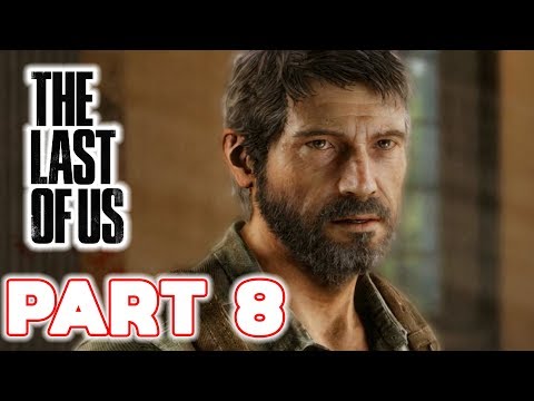The Last of Us Remastered - Gameplay Walkthrough - Part 8
