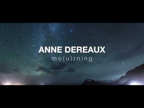 MO(U)RNING official audio // Anne Dereaux prod. Trakmatik