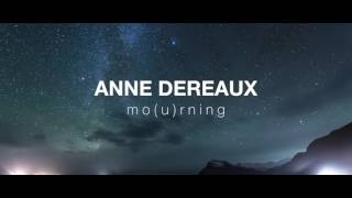 MO(U)RNING official audio // Anne Dereaux prod. Trakmatik
