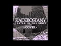 Castle In The Snow // Kadebostany (Cover) 