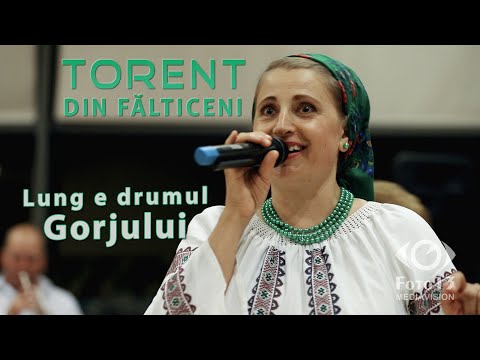 Torent din Falticeni - Lung e drumul Gorjului